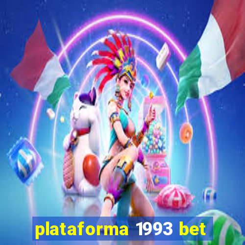 plataforma 1993 bet